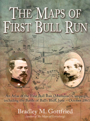 cover image of Maps of First Bull Run An Atlas of the First Bull Run (Manassas) Campaign